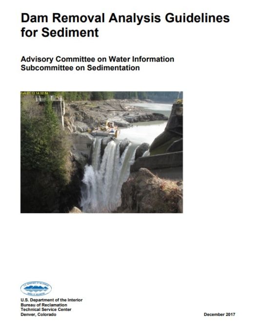 Dam Removal Analysis Guidelines For Sediment Asdso Dam Safety Toolbox