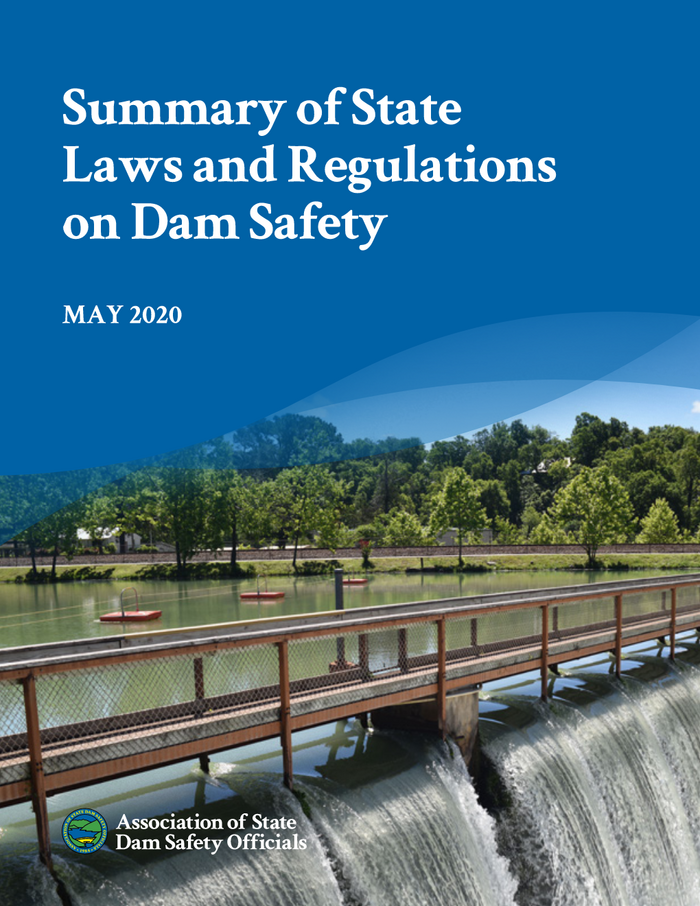 Summary of State Laws and Regulations on Dam Safety ASDSO Dam Safety