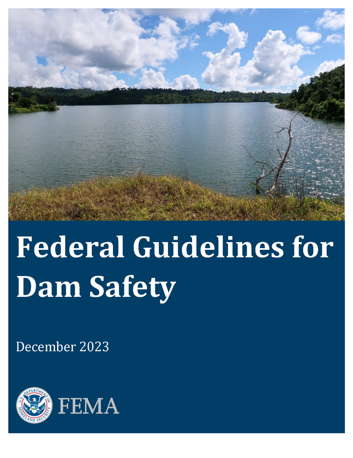 Federal Guidelines for Dam Safety (FEMA P93) ASDSO Dam Safety Toolbox